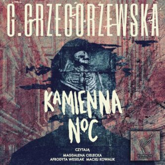Premiera audiobooka „Kamienna Noc”